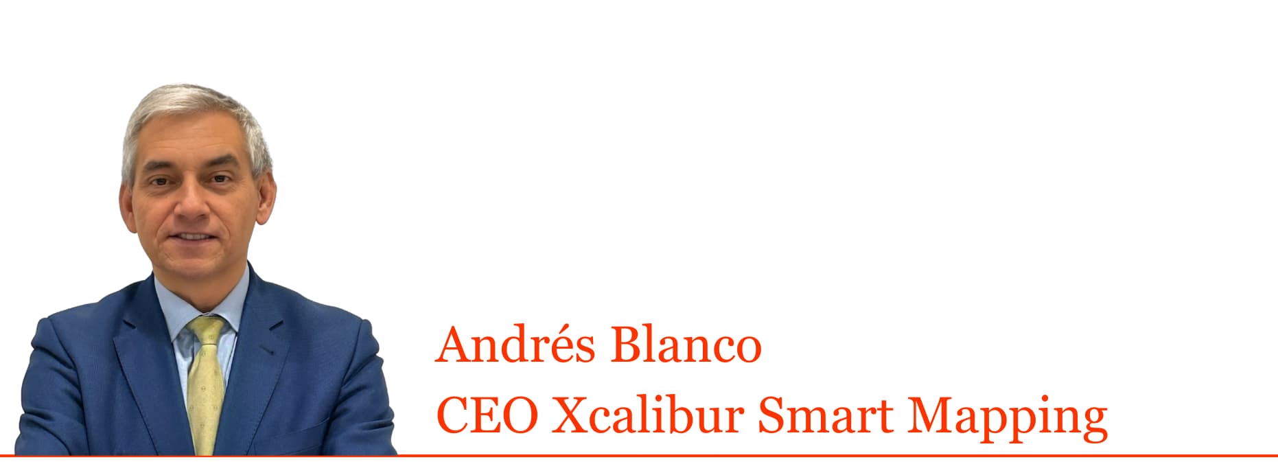 Andrés Blanco, CEO Xcalibur Smart Mapping